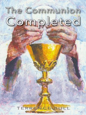 cover image of The Communion Completed